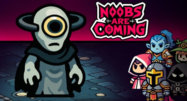 Noobs Are Coming Download