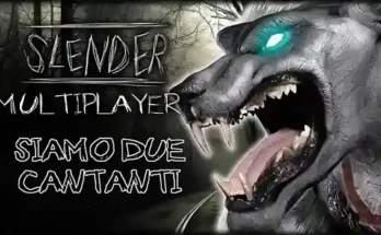 Slender Multiplayers