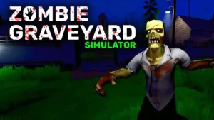 Zombie Graveyard Simulator