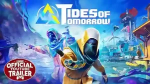 Tides of Tomorrow Free Download
